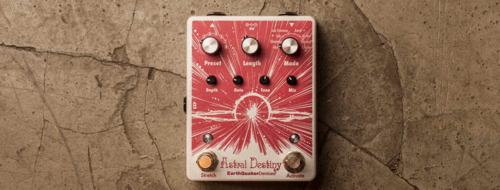 Earthquaker Devices Astral Destiny